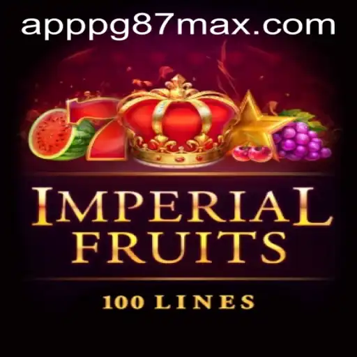 Exploring the Thrills of ImperialFruits100 and the pg87max PH Login