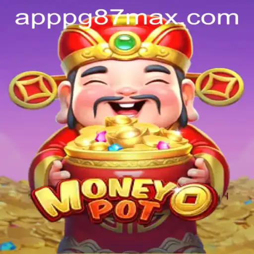 MoneyPot: The Ultimate Guide to PG87Max PH Login and Gameplay Excellence